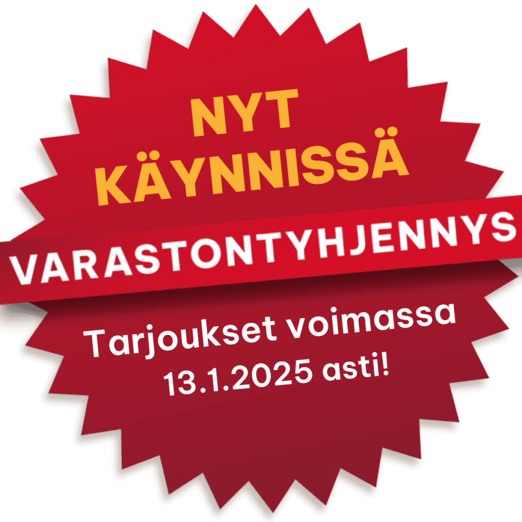 Nyt käynnissä varastontyhjennys-kampanja! Tarjoukset voimassa 13.1.2025 asti!