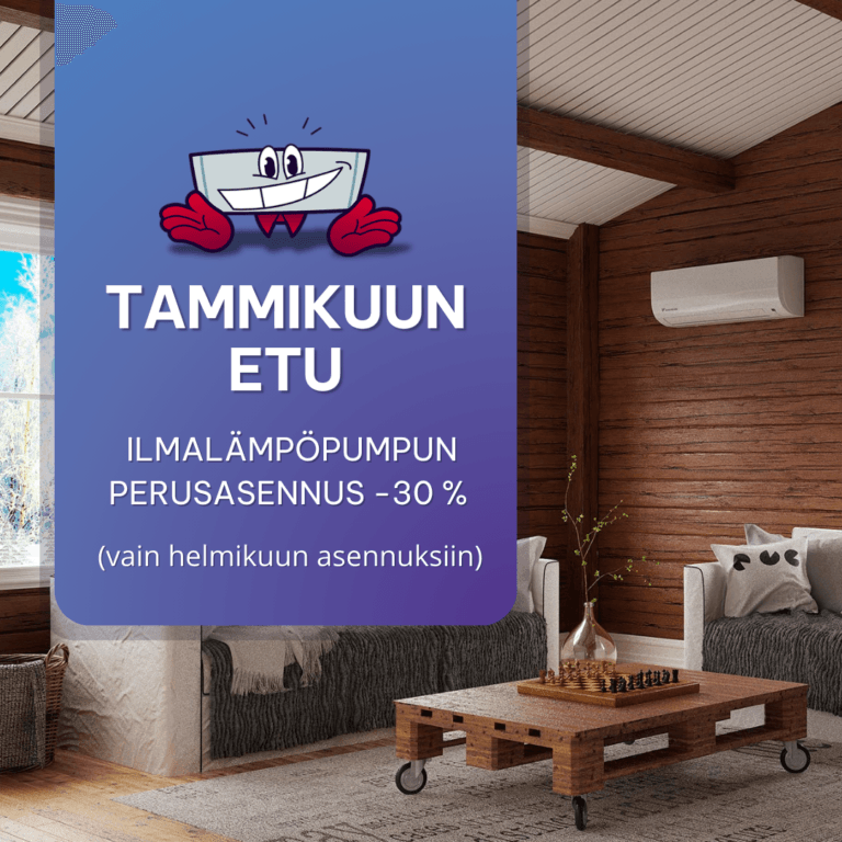 Ilmalämpöpumpun asennus -30%