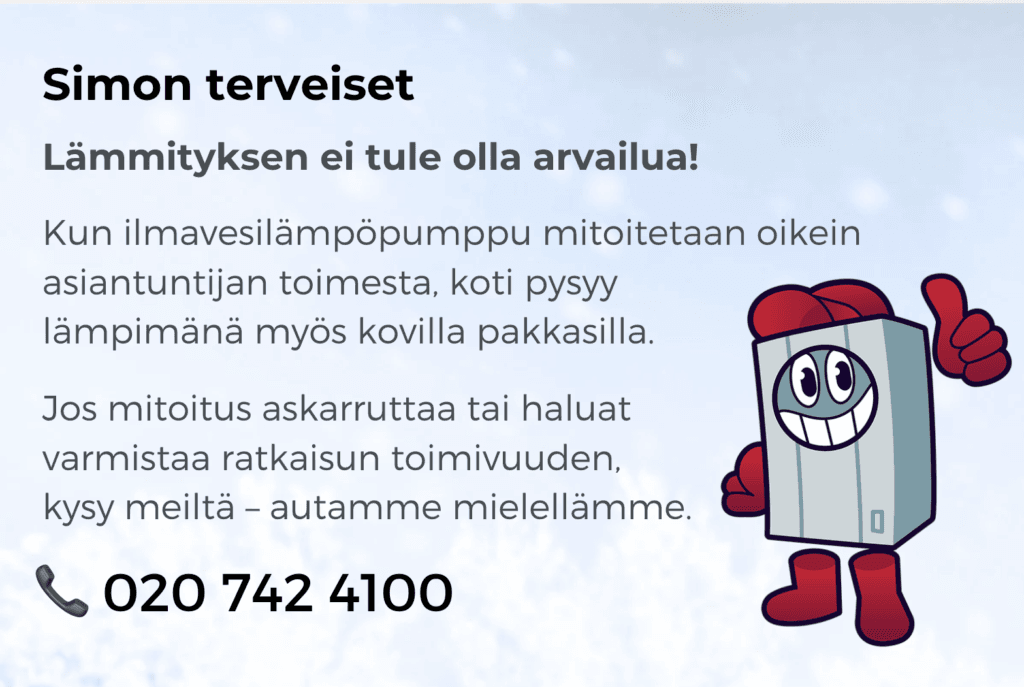 Ilmavesilämpöpumpun mitoitus – Simon terveiset